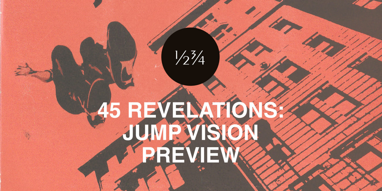 1/2/3/4 — #06 PREVIEW — 45 Revelations : Jump Vision